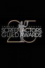 Watch The 25th Annual Screen Actors Guild Awards 0123movies