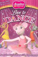 Watch Angelina Ballerina: Love To Dance 0123movies