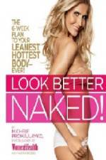 Watch Look Better Naked 0123movies
