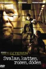 Watch Svalan, katten, rosen, d�den 0123movies
