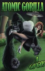 Watch Atomic Gorilla A Go Go 0123movies