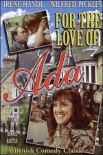 Watch For the Love of Ada 0123movies