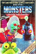 Watch Bug-Eyed Monsters Invade the Earth! 0123movies