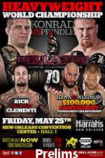 Watch Bellator  Fighting Championships 70 Preliminaries 0123movies