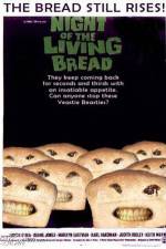 Watch Night of the Living Bread 0123movies