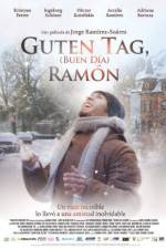 Watch Guten Tag, Ram�n 0123movies
