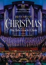 Watch 20 Years of Christmas with the Tabernacle Choir (TV Special 2021) 0123movies