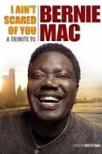 Watch I Ain't Scared of You A Tribute to Bernie Mac 0123movies