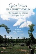 Watch Quiet Voices in a Noisy World 0123movies