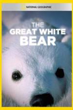 Watch The Great White Bear 0123movies