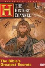 Watch History Channel Mysteries of the Bible - The Bible's Greatest Secrets 0123movies