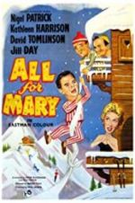 Watch All for Mary 0123movies