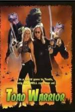 Watch Toad Warrior 0123movies