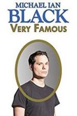 Watch Michael Ian Black: Very Famous 0123movies