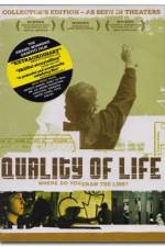 Watch The Quality of Life 0123movies