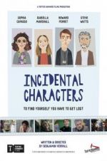 Watch Incidental Characters 0123movies
