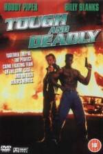 Watch Tough and Deadly 0123movies