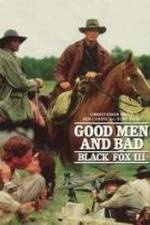 Watch Black Fox: Good Men and Bad 0123movies
