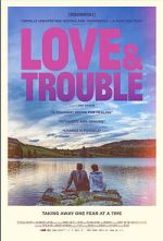 Watch Love & Trouble 0123movies