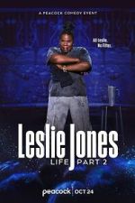 Watch Leslie Jones: Life Part 2 (TV Special 2025) 0123movies