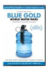 Watch Blue Gold: World Water Wars 0123movies