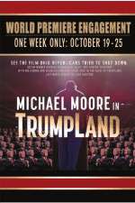 Watch Michael Moore in TrumpLand 0123movies