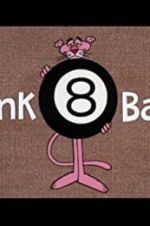 Watch Pink 8 Ball 0123movies