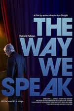 Watch The Way We Speak 0123movies