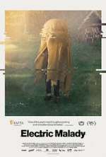 Watch Electric Malady 0123movies