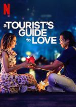 Watch A Tourist\'s Guide to Love 0123movies