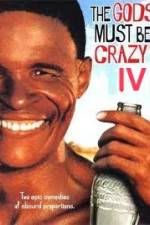 Watch The Gods Must Be Crazy IV 0123movies