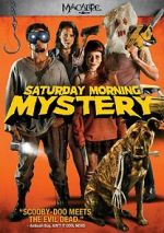 Watch Saturday Morning Mystery 0123movies