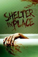 Watch Shelter in Place 0123movies