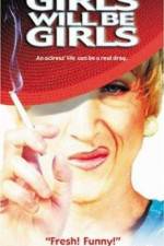 Watch Girls Will Be Girls 0123movies