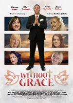 Watch Without Grace 0123movies