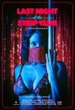 Watch Last Night at the Strip Club 0123movies