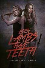 Watch Even Lambs Have Teeth 0123movies