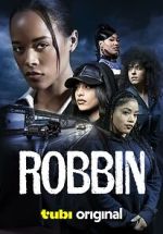Watch Robbin 0123movies