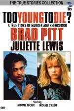 Watch Too Young to Die 0123movies