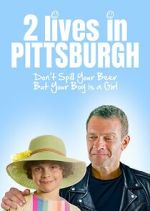 Watch Two Lives in Pittsburgh 0123movies