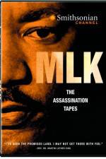 Watch MLK The Assassination Tapes 0123movies
