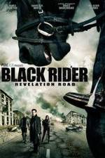 Watch The Black Rider: Revelation Road 0123movies