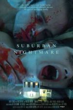 Watch Suburban Nightmare 0123movies