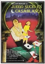 Watch Dirty Game in Casablanca 0123movies