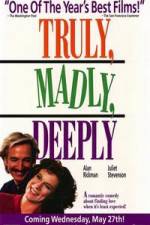 Watch Truly Madly Deeply 0123movies