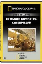 Watch National Geographic: Super Factories � Caterpillar 0123movies