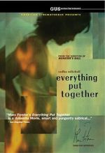 Watch Everything Put Together 0123movies