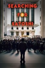 Watch Searching for Satoshi 0123movies