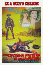 Watch In a Colt\'s Shadow 0123movies