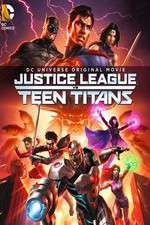 Watch Justice League vs. Teen Titans 0123movies